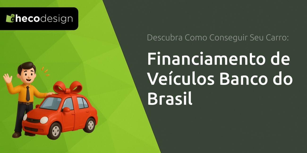 Financiamento de Veículos Banco do Brasil: Descubra Como Conseguir Seu ...