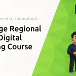 Cambridge Regional College Digital Marketing Course: Everything You Need to Know