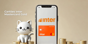 Cartões Inter Mastercard Gold: Confira o que você precisa saber sobre ele
