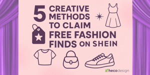 5 Creative Methods to Claim Free Fashion Finds on Shein