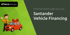 Santander Vehicle Financing: Find out How to Get Your Car