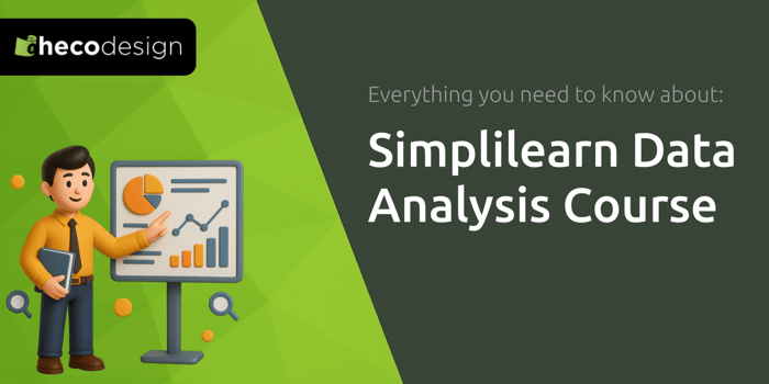 Simplilearn Data Analysis Course: Everything You Need to Know